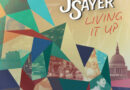 JAMES SAYER “Living It Up”